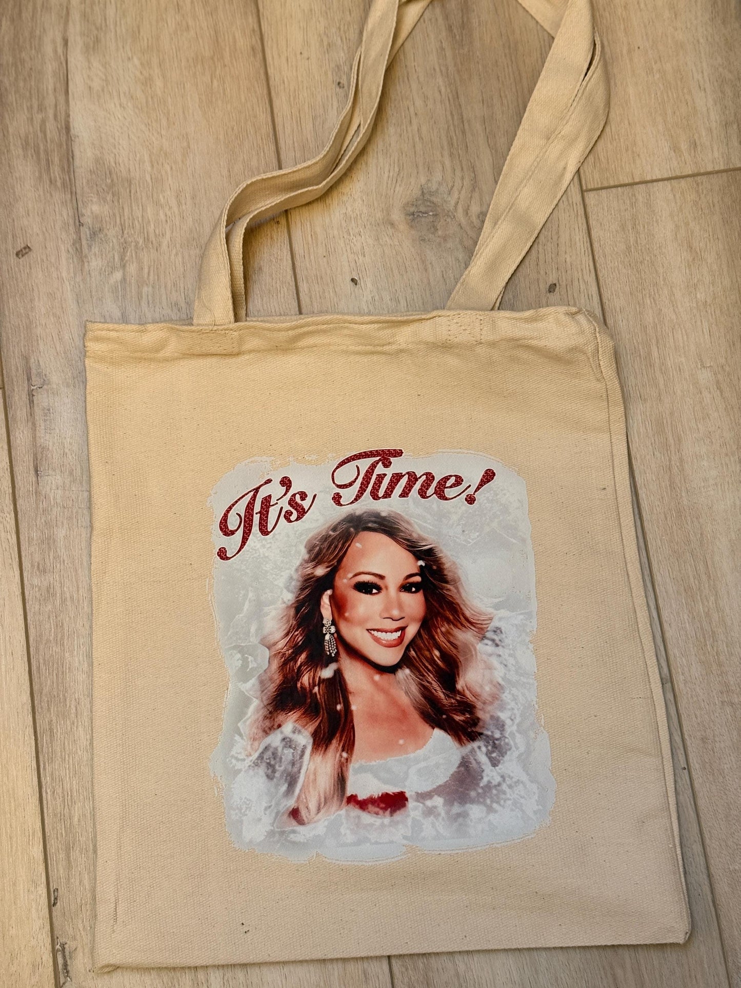 It's TIIIIMEEEE!-Mariah Holiday Christmas Tote-Perfect Gift or Shopping Bag For The Mariah Fans!